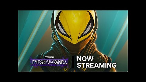 Marvel Animation’s Eyes of Wakanda Now Streaming - Marvel Entertainment