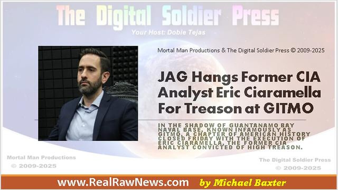 JAG Hangs Former CIA Analyst Eric Ciaramella for Treason at GITMO