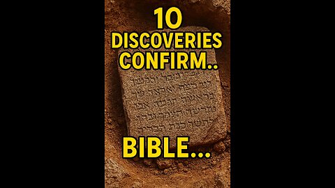 Archaeology Is Confirming the Bible