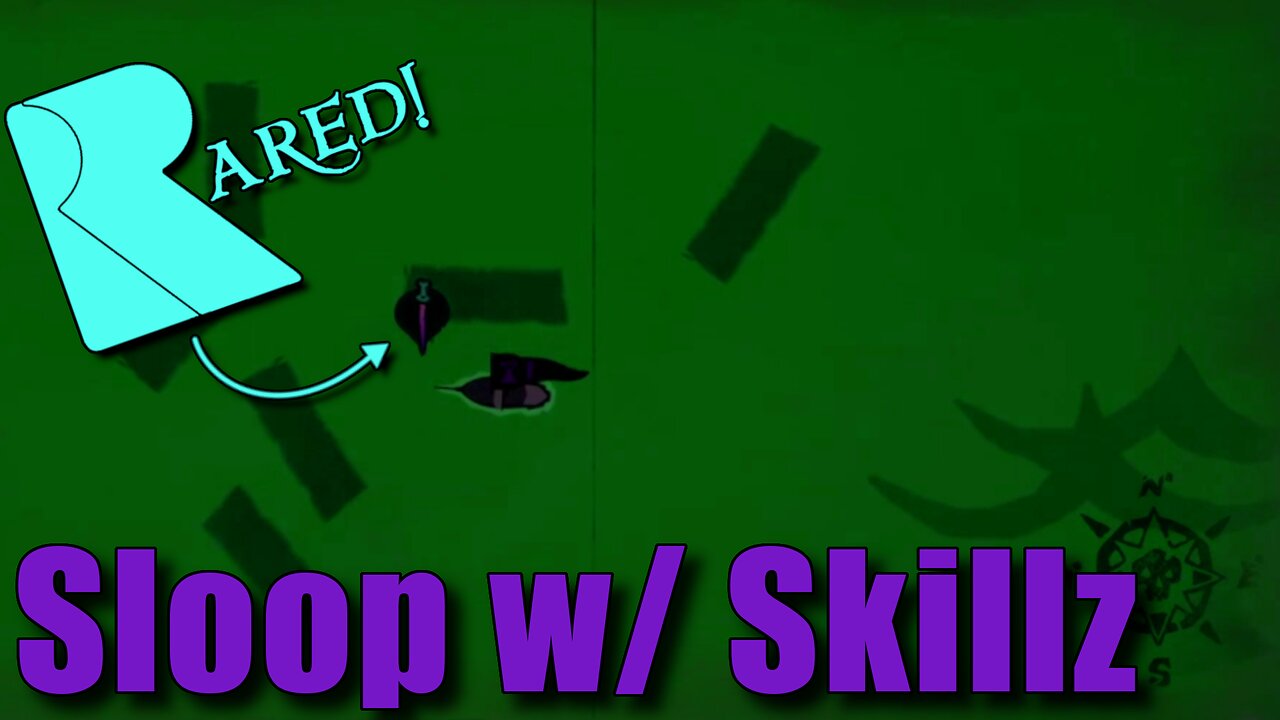 Sea of Thieves - Sloop w/ Skillz