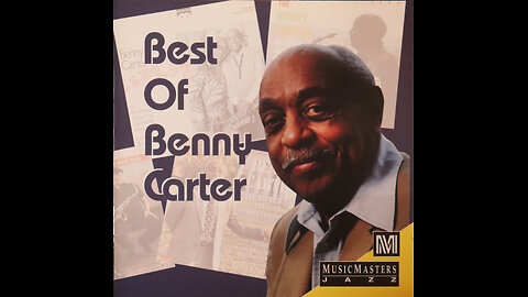 Benny Carter - Best Of Benny Carter [1996 CD Compilation]