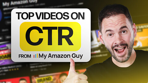 Top 10 CTR Videos That Show What Actually Works on Amazon