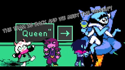 Deltarune Chapter 2 ll The Queen Of The Cybernetic Dark World! Pt 02