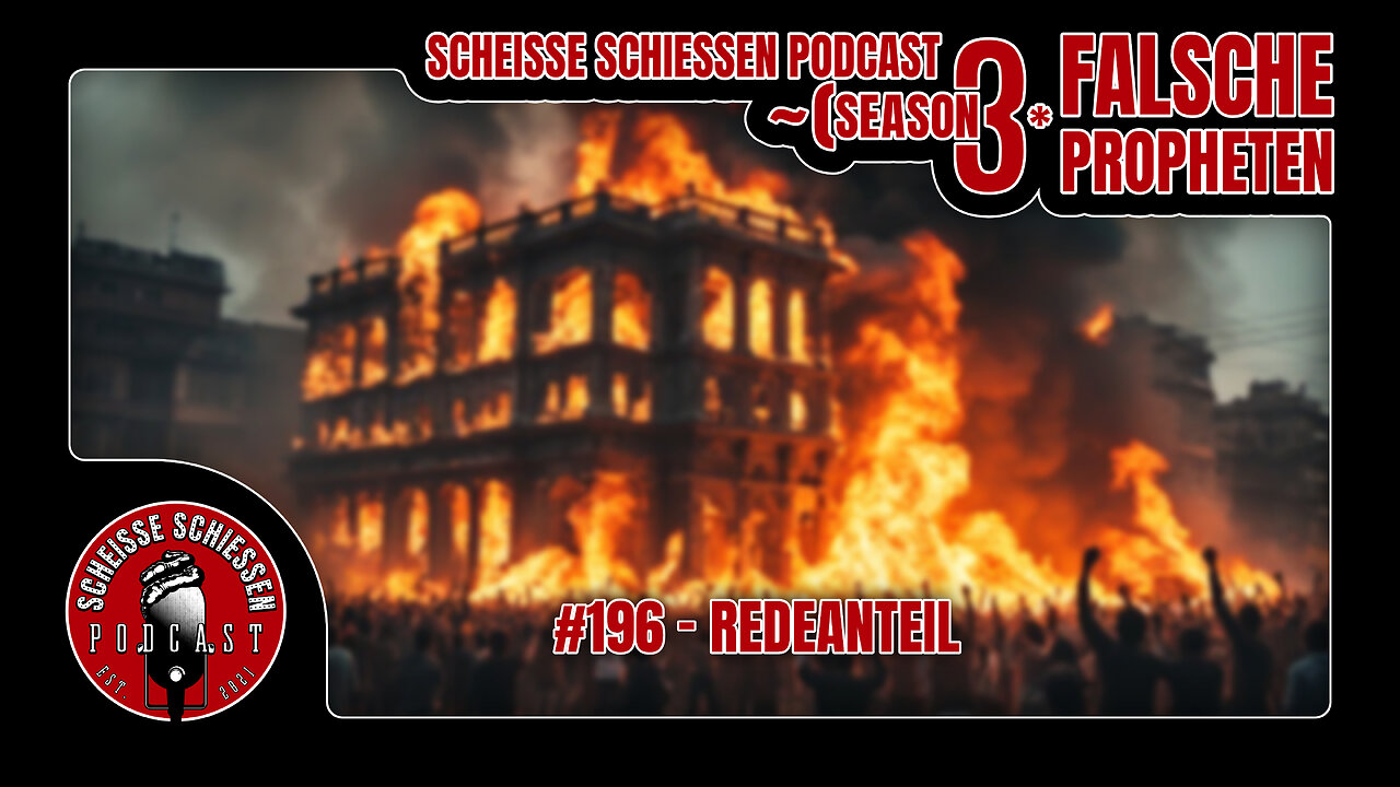 Scheisse Schiessen Podcast 196 - Redeanteil