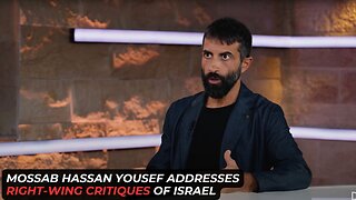 Son Of Hamas Co-Founder Addresses Right-Wing Critiques Of Israel