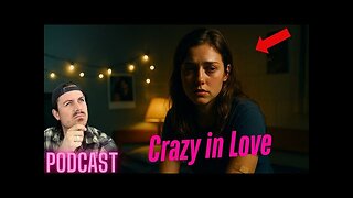 Ep. 372 | Crazy in Love - MrBallen Podcast & MrBallen’s Medical Podcast