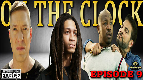 Power Book IV: Force Episode 9 LIVE After Show On The Clock