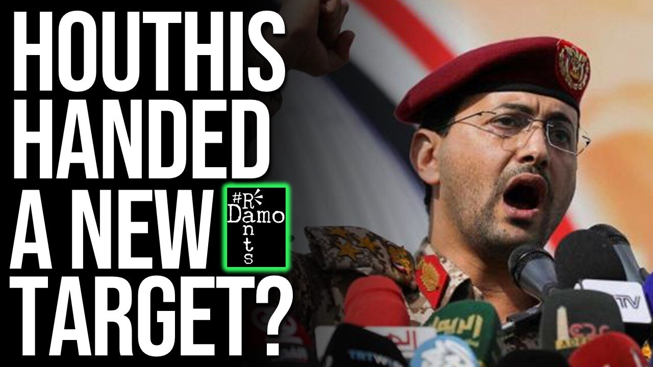 Did The Houthis Just Secure A NEW MILITARY TARGET?