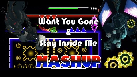 Stay Inside Me + Want You Gone music mashup