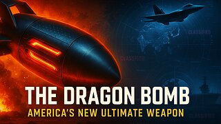 The U.S. Just Unveiled the DRAGON BOMB 🔥 | The Deadliest Weapon Ever Created?!