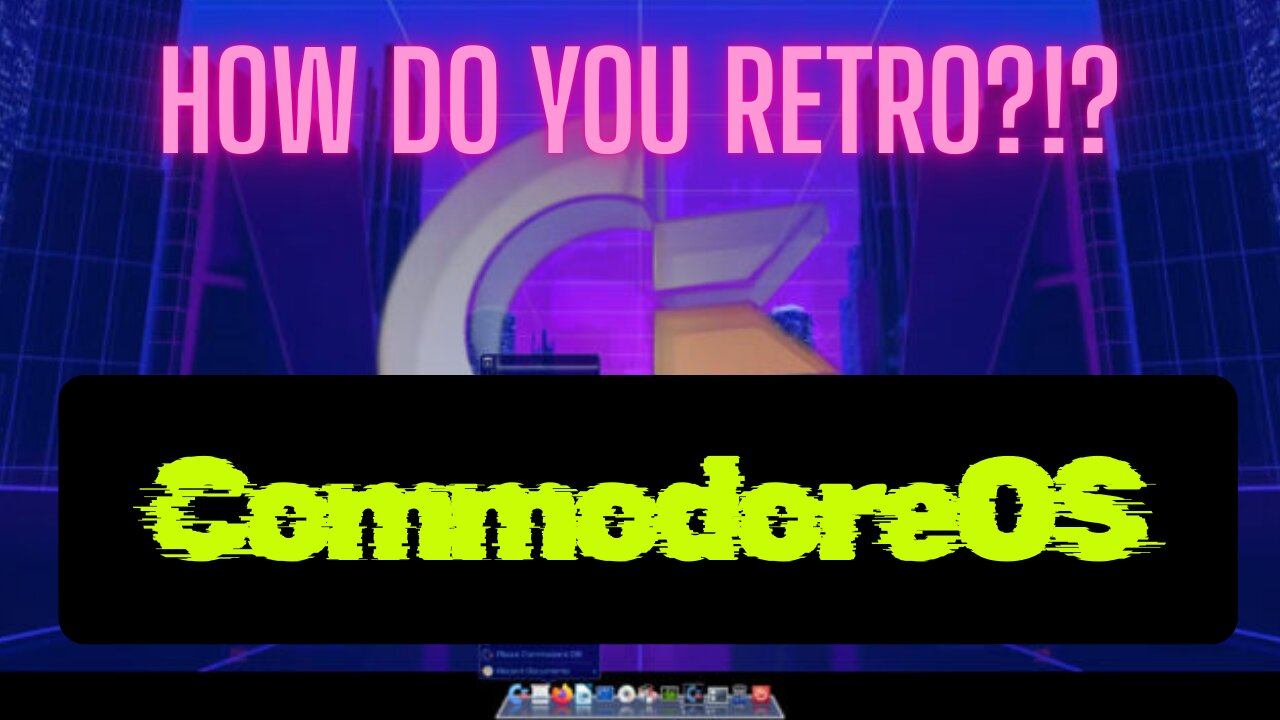 CommodoreOS Vision 3.0 Released - How do YOU retro?!?!