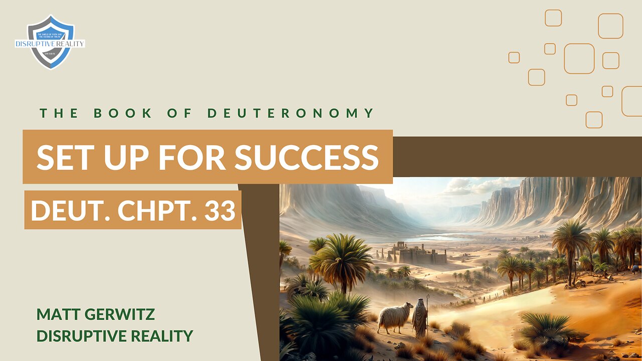 Set Up For Success – Deut. Chpt. 33