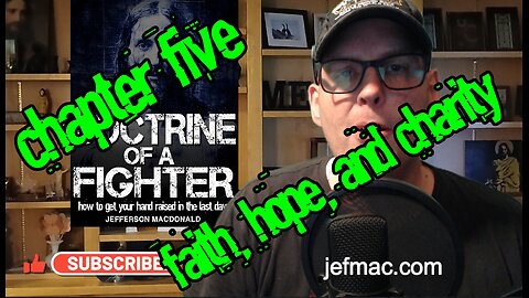 Doctrine of a Fighter Chapter 5: Faith, Hope, and Charity