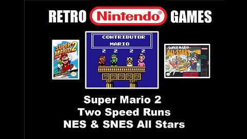 Two Speed Runs of Super Mario 2: Chill & Chat with BrightGaming playing the NES & SNES versions