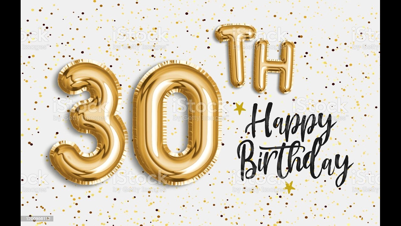Today is my 30th birthday