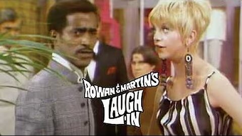 Sammy meets Goldie! LAUGH-IN S1, Ep 10 John Wayne, Sammy Davis Jr., Goldie Hawn ROWAN & MARTIN'S