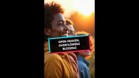 Open Heaven, Overflowing Blessing