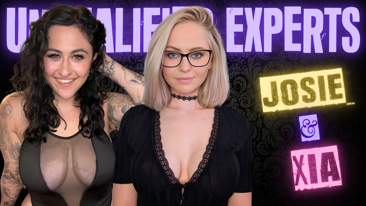 Unqualified Experts with Josie Jaxxon!