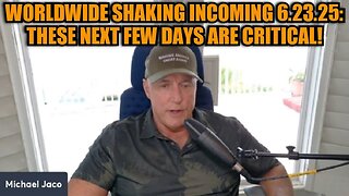 Michael Jaco: Worldwide Shaking Incoming 6.23.25: These Next Few Days Are Critical!