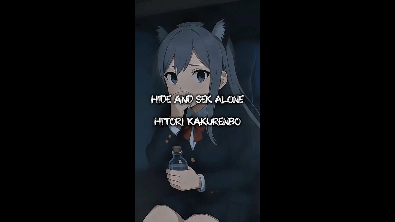 Story of Hide and Seek Alone : Hitori Kakurenbo