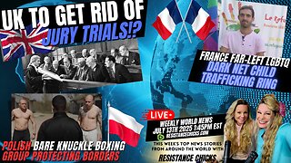 UK To Get Rid Of Jury Trials? Polish Bare Knuckle Boxers Protect Borders | Top World News 7/13/25