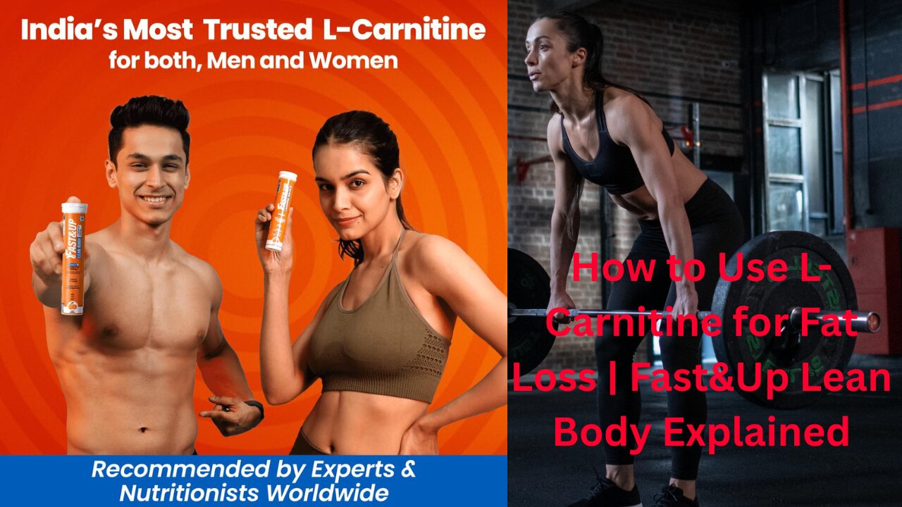 How to Use L-Carnitine for Fat Loss | Fast&Up Lean Body Explained
