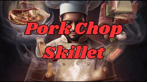 Quick Recipes - Pork Chop Skillet