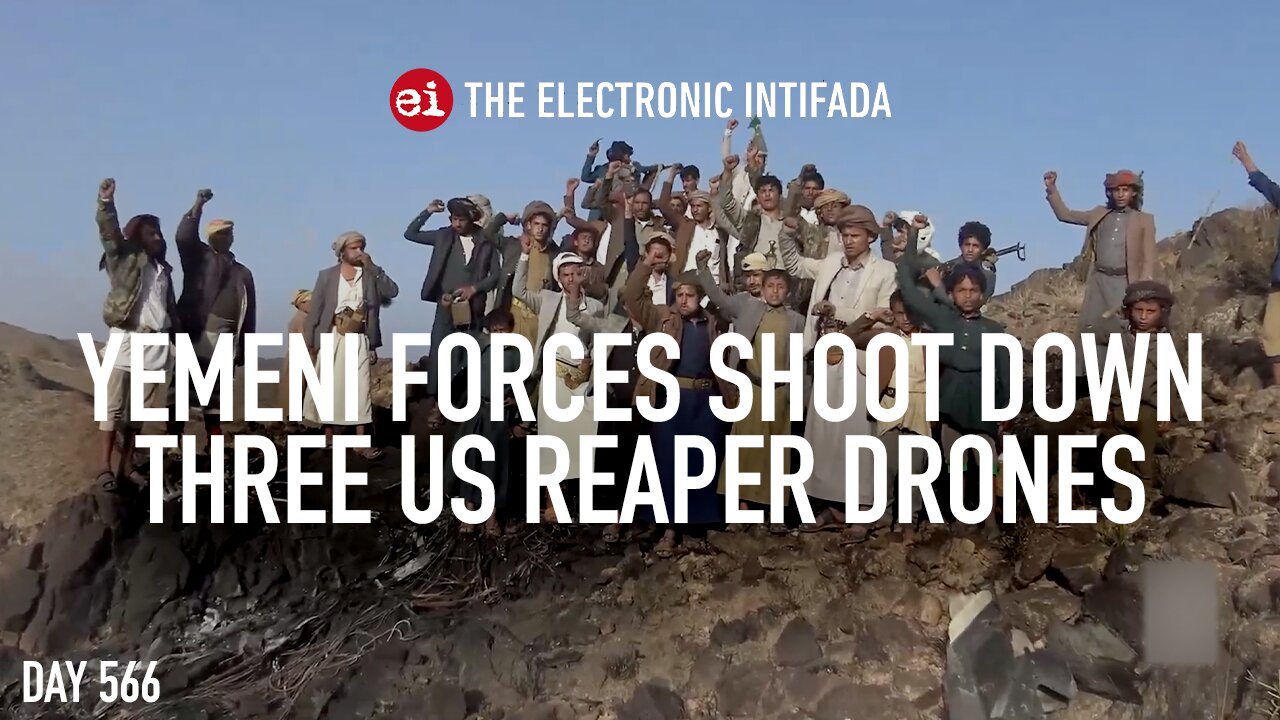 Yemeni forces shoot down three US Reaper drones, with Jon Elmer