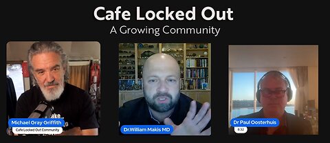 Dr William Makis is in the Cafe Tonight with Dr Paul Oosterhuis.