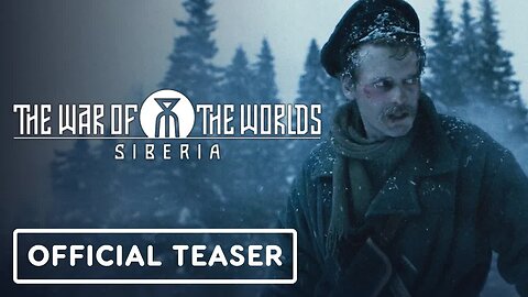The War of the Worlds - Siberia - Official Announcement Teaser Trailer