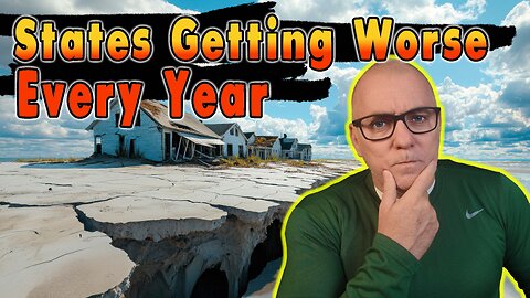 Top 10 States That Are Getting Worse Every Year