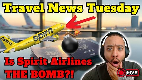 Tuesday Travel News - Spirit Airlines Has a 💣 Threat, Travel BANS and MORE!