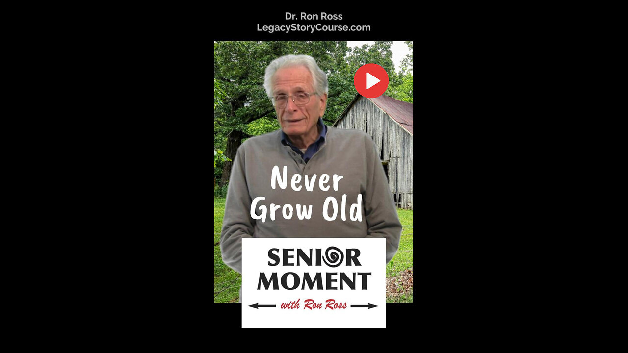 Never Grow Old