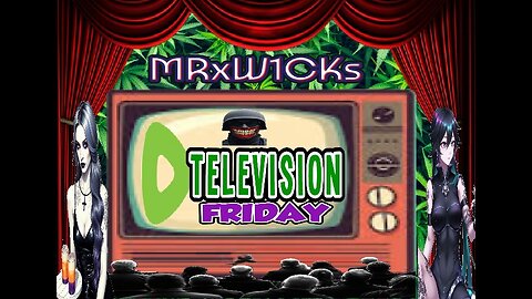 RUMBLE TELEVISION (Friday)