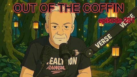 Out Of the Coffin episode 231 with the Rev Bob Levy 10am EST