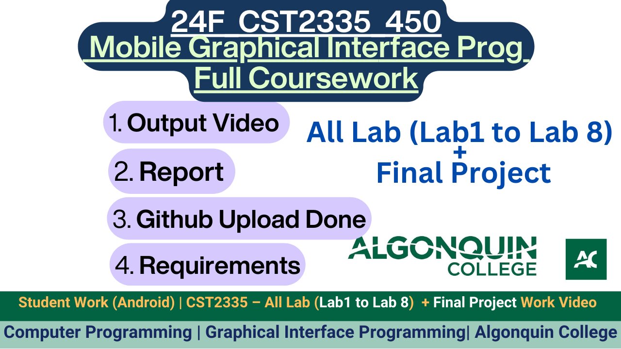 Student Work(Android)|24F_CST2335_450 Mobile Graphical Interface Prog Subject Full Coursework Video