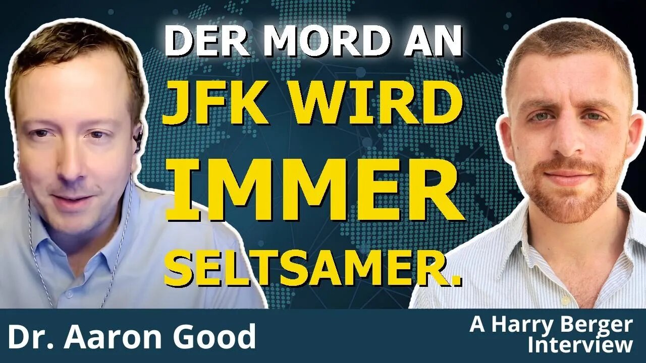 🧠☝️Vertuschung geht weiter nach neuen JFK-Akten 👉 Harry Berger & Aaron Good