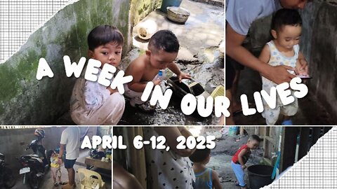 A Week in Our Lives: April 6-12, 2025