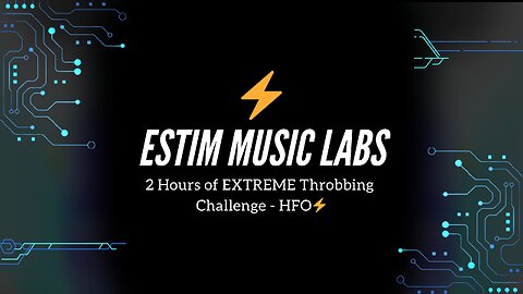 2 Hours of EXTREME Throbbing Challenge - HFO