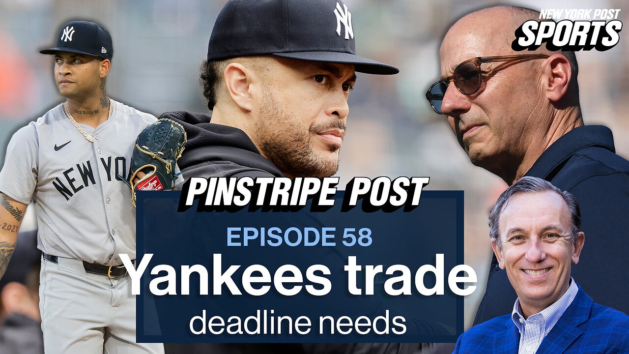 What positions will the Yankees address at the trade deadline? | Pinstripe Post