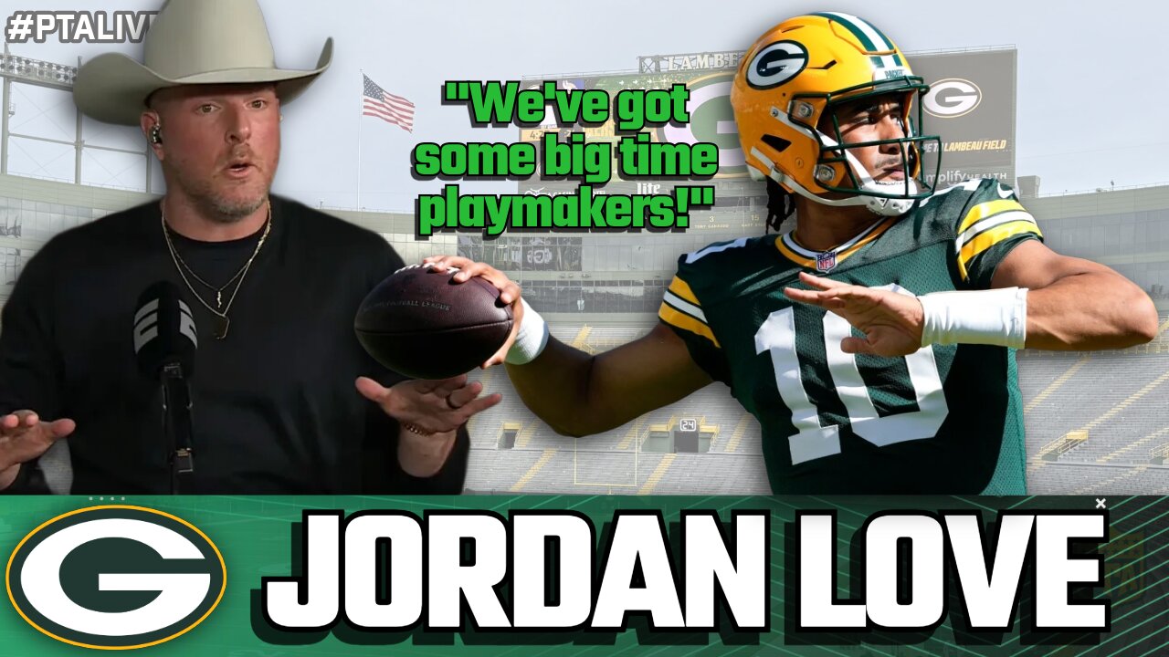 🔥 Pat McAfee REACTS to Jordan Love’s MVP-Level Play for the Packers! 🏈