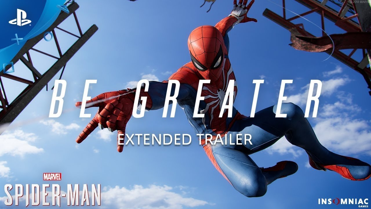 Marvel’s Spider-Man – Be Greater Extended Trailer _ PS4