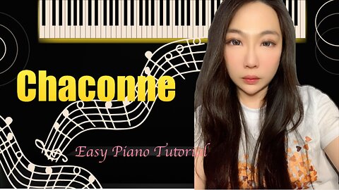Chaconne PIANO Easy Slow Tutorial Cover