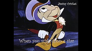 WHEN YOU WISH UPON A STAR by Jiminy Cricket ⭐⭐⭐