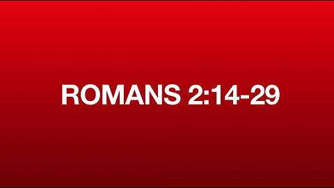 Romans 2:14-29