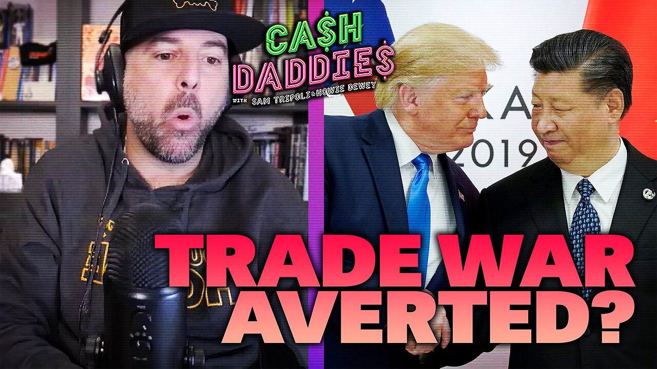 #220: Stocks and Dollar Are Up with US-China Trade Promise (5/13/25)