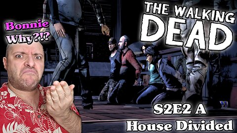 Telltale The Walking Dead S2Ep2 Reaction | I Didn’t See THAT Coming… 😳 | A House Divided