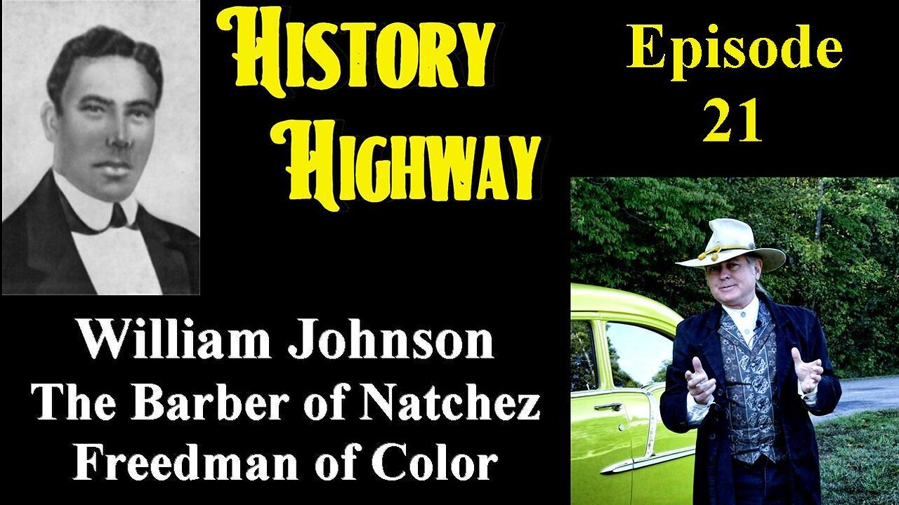 History Highway S1 EP 21 The Barber of Natchez