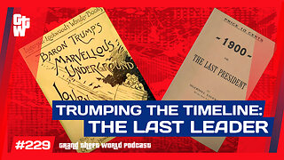 Time Travelling Trumps and The Last President | #GrandTheftWorld 229 (Clip)