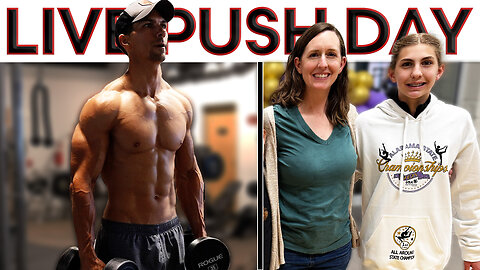 LIVE Push Workout and Q&A – MOTHER'S DAY SPECIAL: Mom vs Daughter Bench Press!